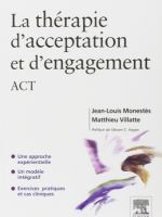 La thérapie d'acceptation et d'engagement (ACT)